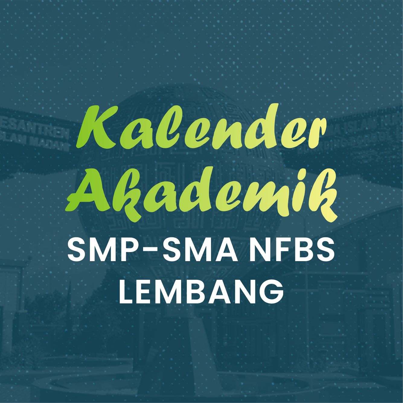 Kalender Akademik Semester 2 Tahun Ajaran 2021-2022 NFBSL