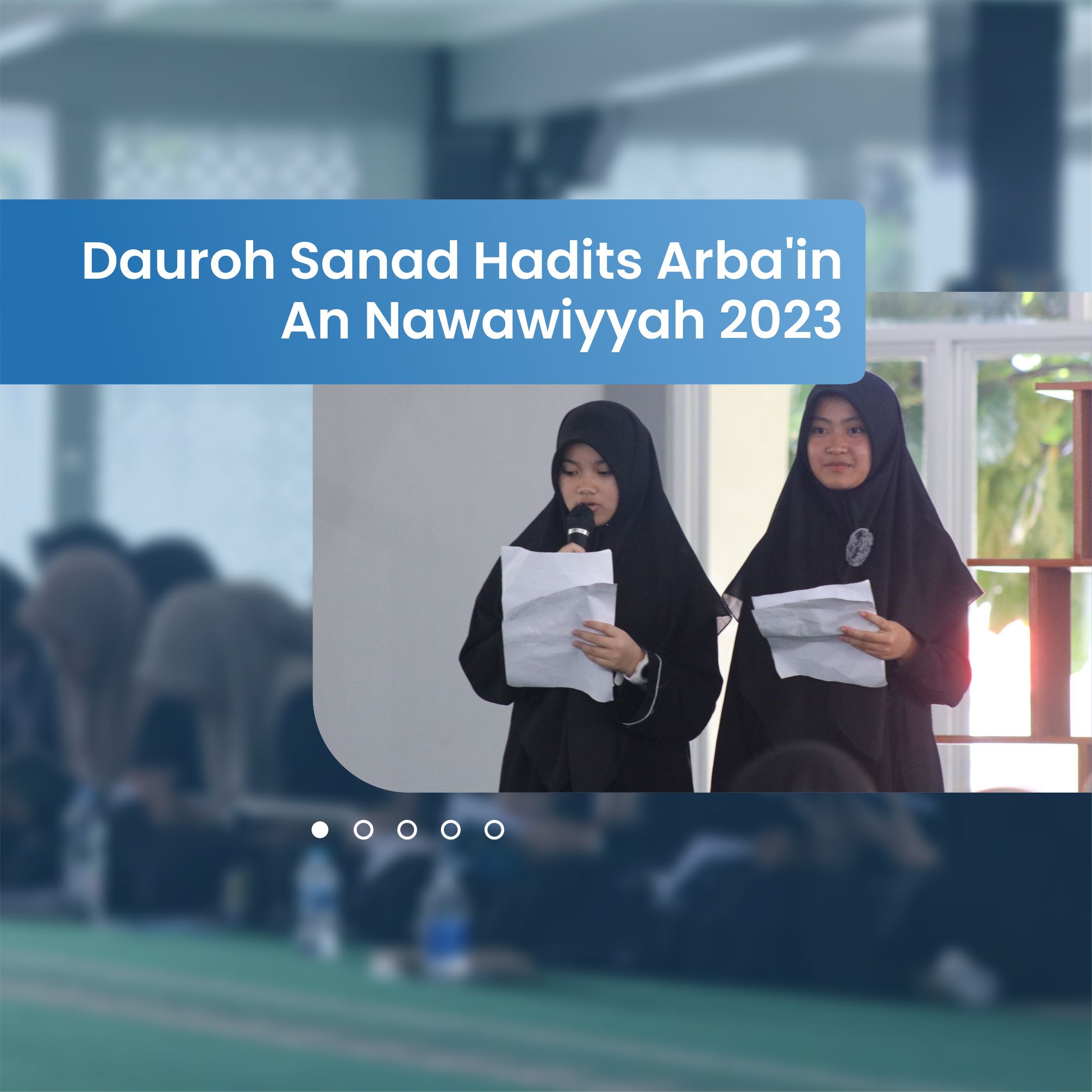 Dauroh Sanad Hadits Arba’in An Nawawiyyah 2023