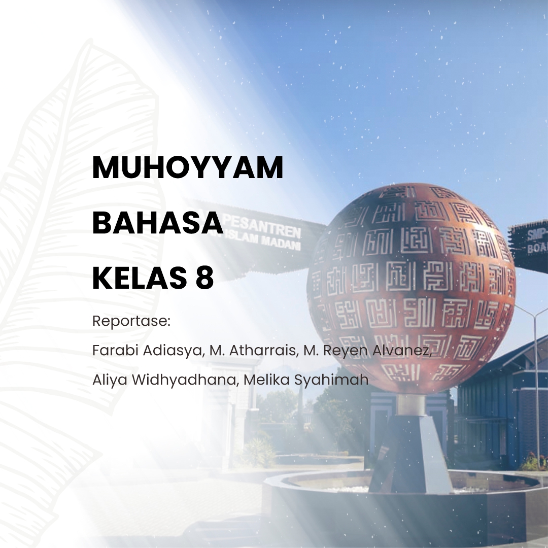 REPORTASE MUHOYYAM BAHASA KELAS 8