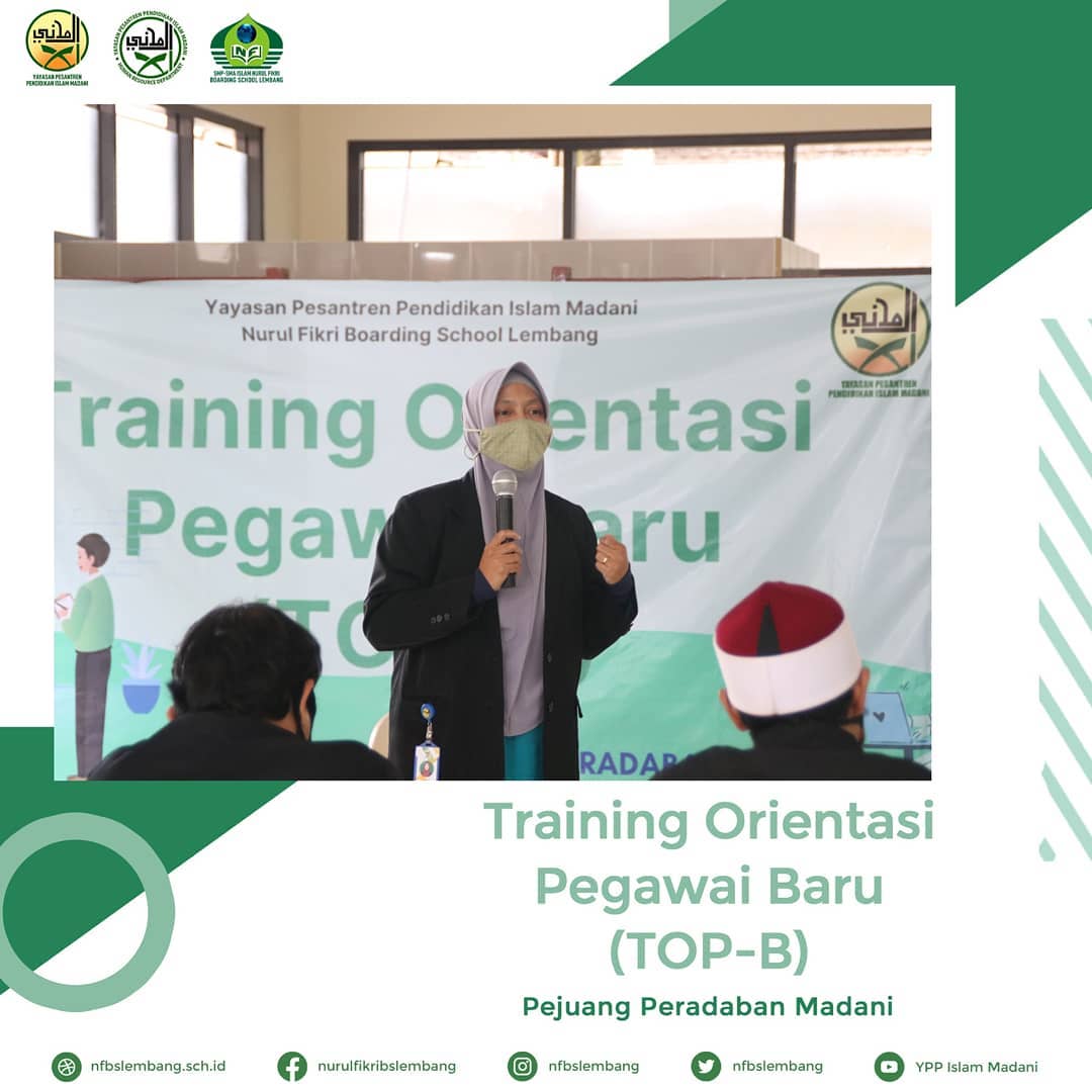 Pelatihan SDM Nurul Fikri Boarding School Lembang  (Training Orientasi Pegawai Baru)