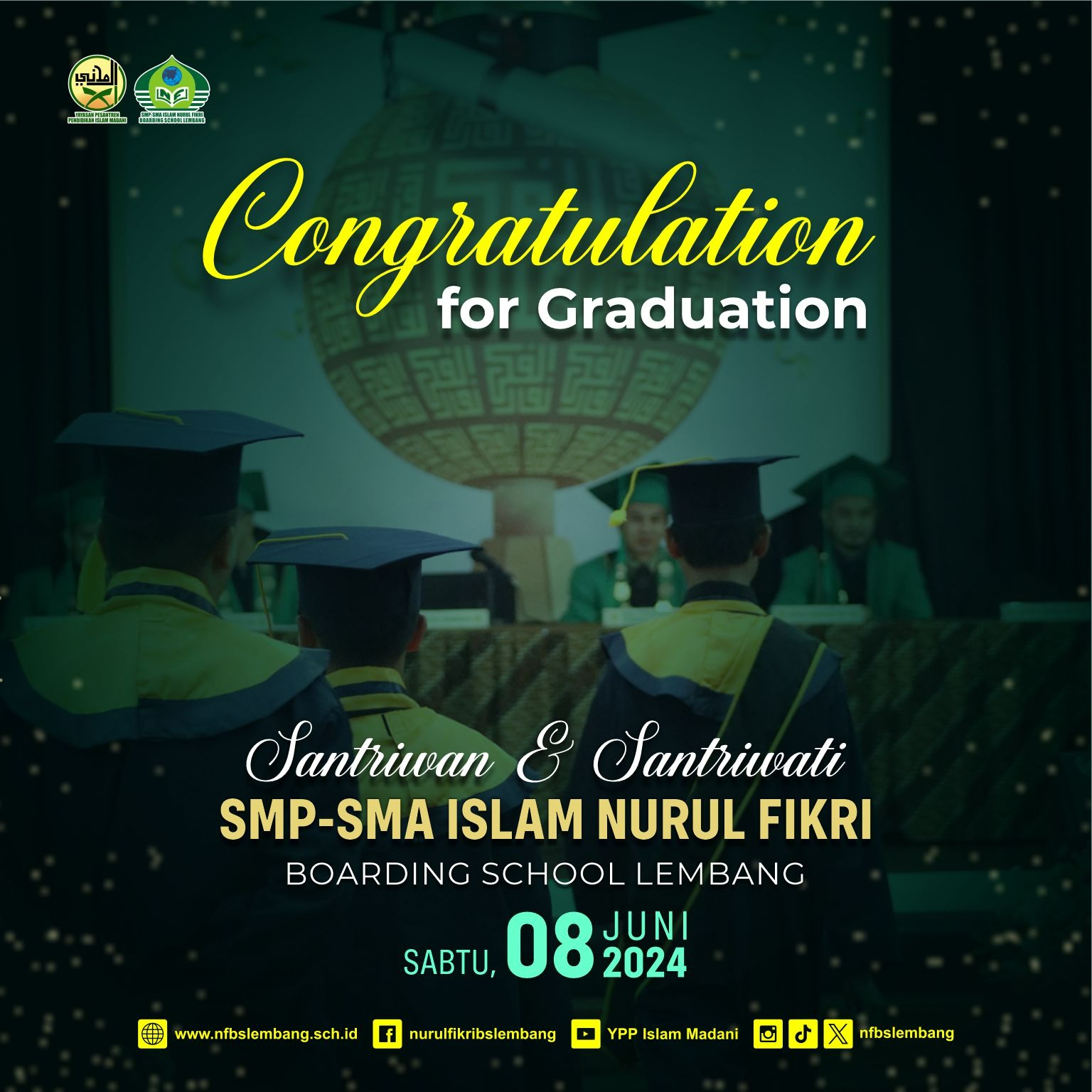 Congraduation Santriwan & Santriwati SMP-SMA NFBS Lembang