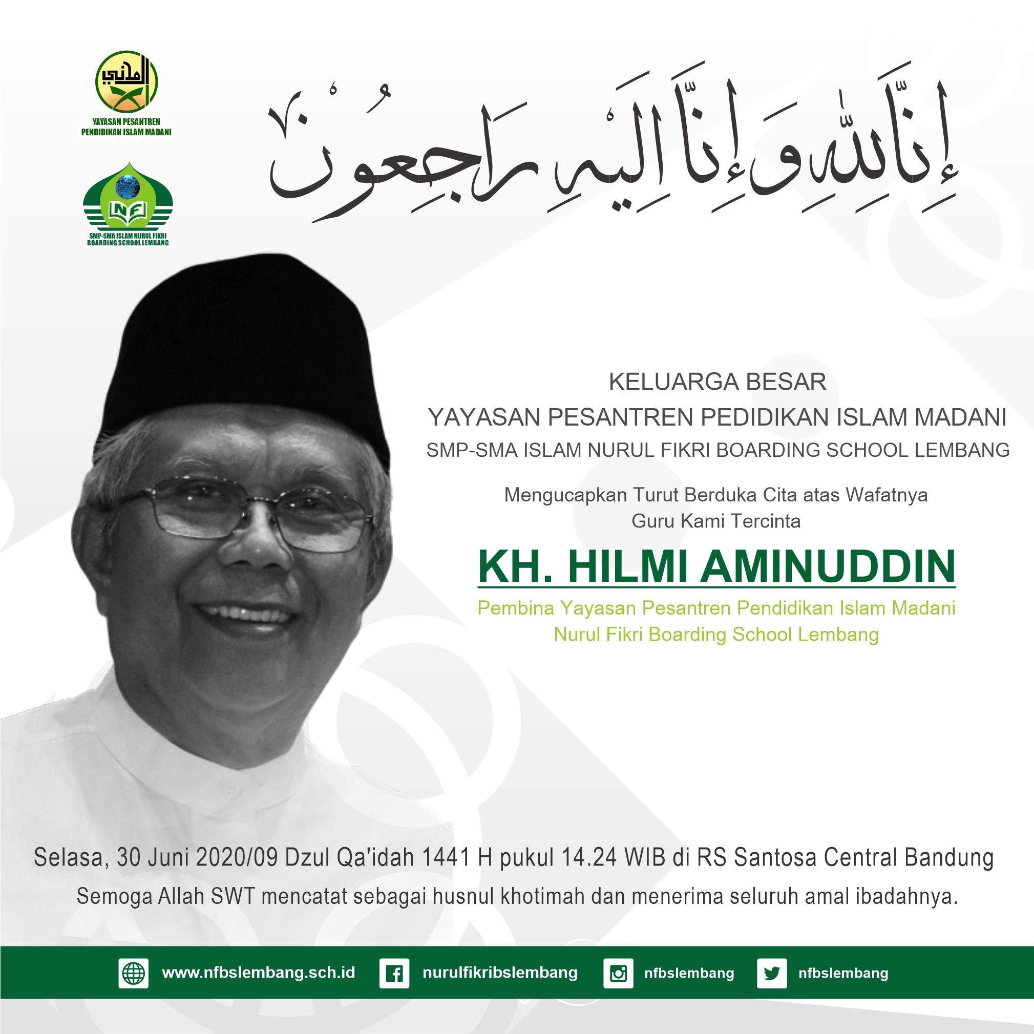 Kabar Duka - KH. Hilmi Aminuddin Wafat